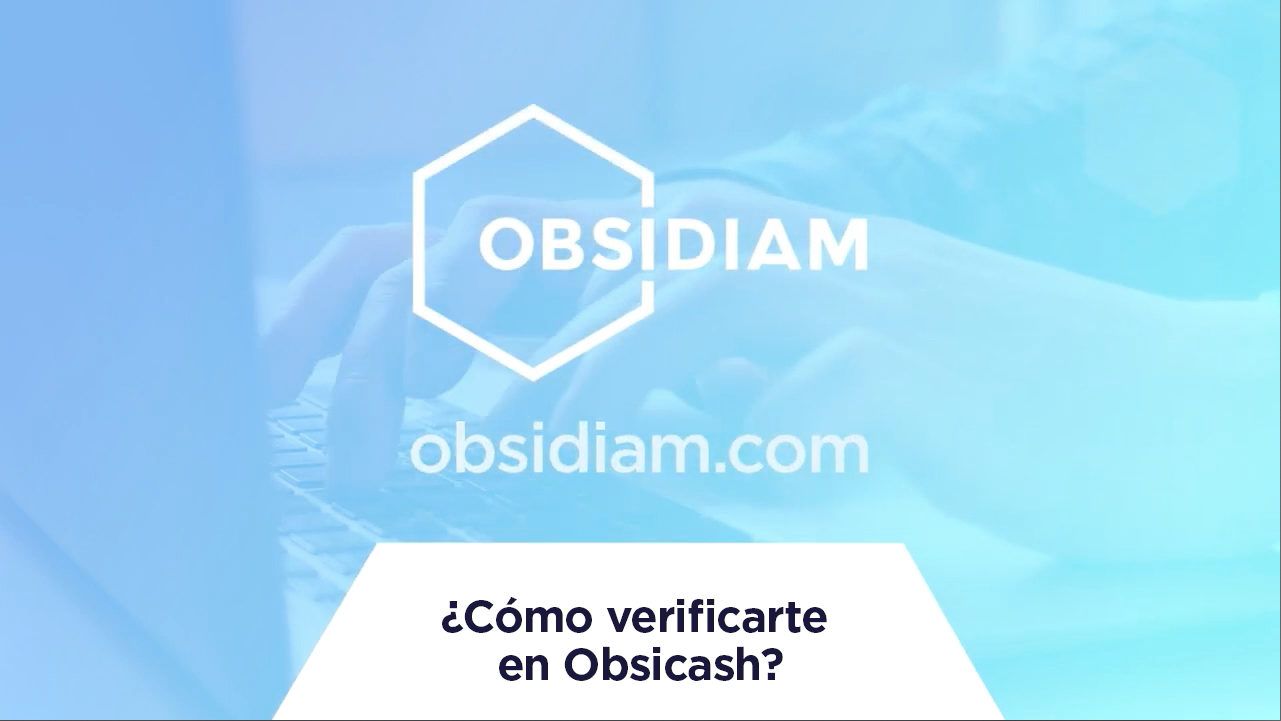 ¿Cómo verificarte en Obsicash?